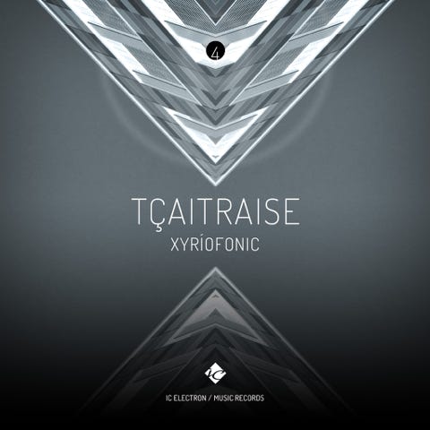 CD Cover: TÇAITRAISE ( XYRÍOFONIC ) / Electronic music single slbum