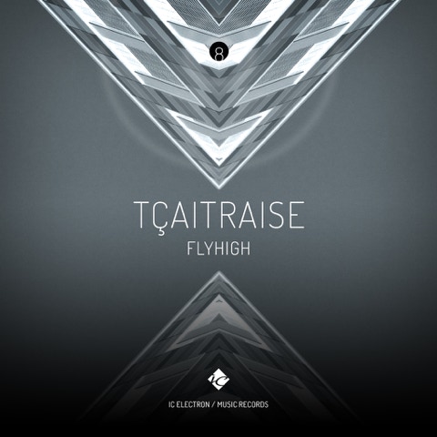 CD Cover: TÇAITRAISE ( FLYHIGH ) / Electronic music single slbum